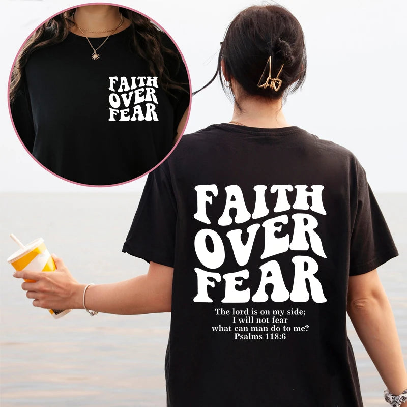 Faith Over Fear Women T-shirt